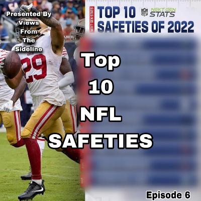 "TOP 10 SAFETIES IN THE NFL"