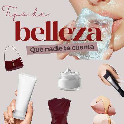 Ponte en Onda - Tips de Belleza Que Nadie Te Cuenta - S8 Ep9 Ponte en Onda - Tips de Belleza Que Nadie Te Cuenta - S8 Ep9