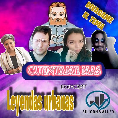 4to episodio: Leyendas urbanas