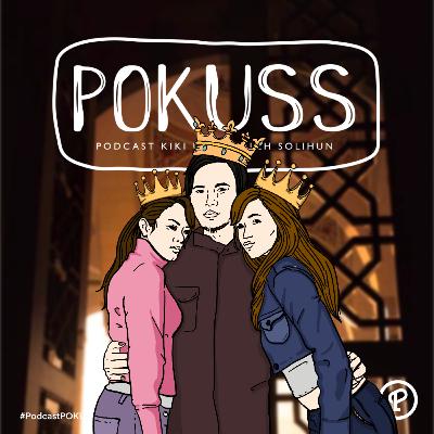 #29 Teman tapi Mesra Emang Paling Enak!