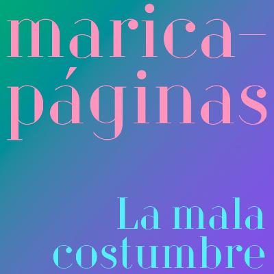 La mala costumbre, de Alana S. Portero