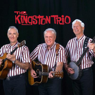 THE KINGSTON TRIO'S LEGACY CONTINUES THE KINGSTON TRIO'S LEGACY CONTINUES