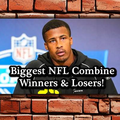 The Biggest Winners And Losers From The 2026 NFL Combine