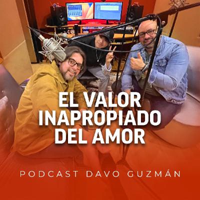 Episode 200: El valor inapropiado del amor