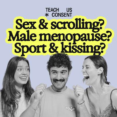 Teach Us About: New Sex Trends, The Male Hormonal Cycle & Affection in Sport