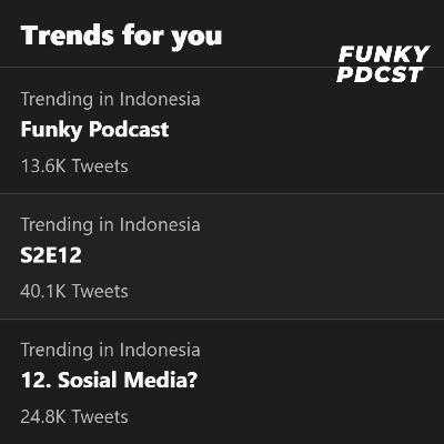 12. Sosial Media?