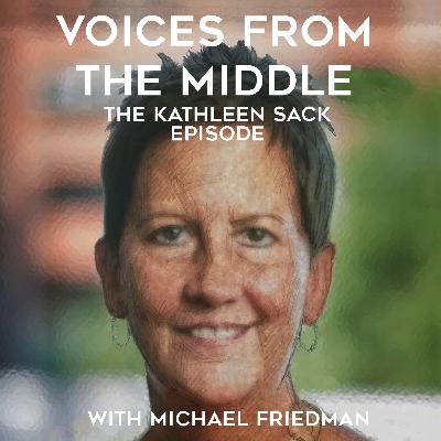 Episode 6: A Conversation with Kathleen Sack