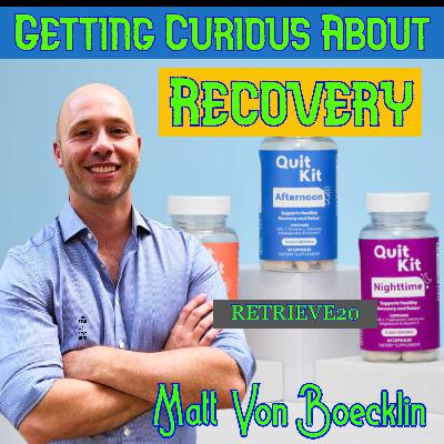 The Kratom Addiction Trap, How Matt Got Out, And How He Helps Others with Matt Von Boecklin