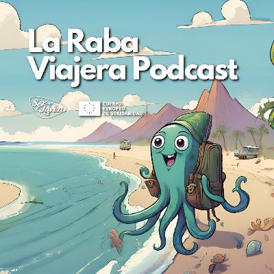 La Raba Viajera 22 - [ES] Adrián Hinojosa en el Camino Lebaniego: Un Viaje Inspirador 🚶‍♂️🌳🌄