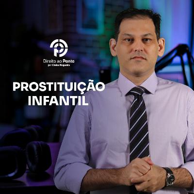 PROSTITUIÇÃO INFANTIL