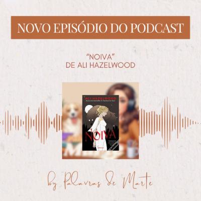 “Noiva” 🧛♀️❤️🐺 de Ali Hazelwood “Noiva” 🧛♀️❤️🐺 de Ali Hazelwood