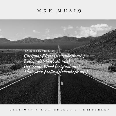 1.MKK MusiQ - Christmas Kisses(StellenBosch Mix) 1.MKK MusiQ - Christmas Kisses(StellenBosch Mix)
