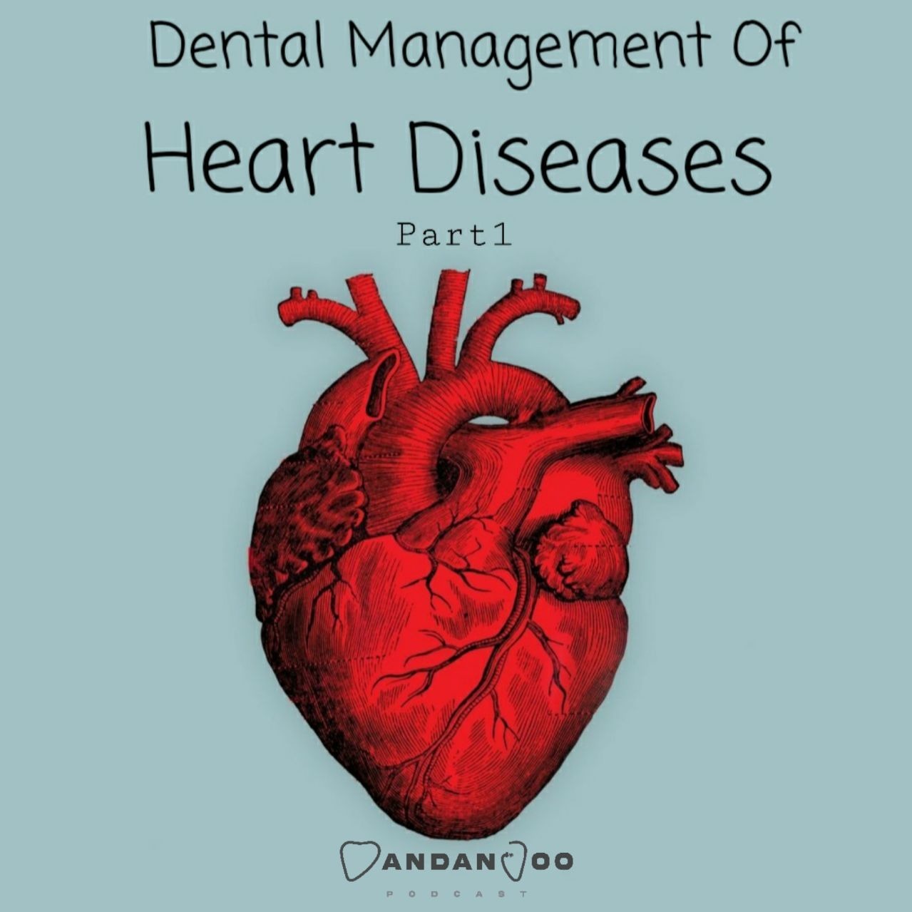 Episode 6 - مدیریت درمان دندانپزشکی در بیماران قلبی