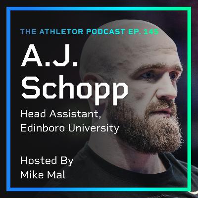 Ep. 145 - A.J. Schopp