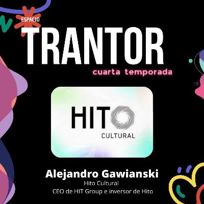 Alejandro Gawianski - Hito Cultural – CEO de HIT Group e inversor de Hito Alejandro Gawianski - Hito Cultural – CEO de HIT Group e inversor de Hito