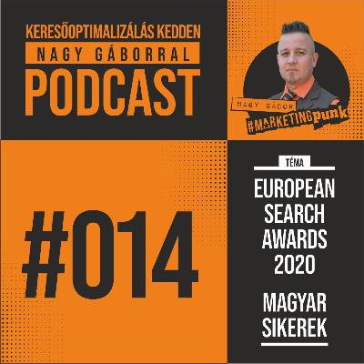 KKNG #014 | European Search Awards 2020 - MAGYAR SIKEREK  |  KKNG podcast #014
