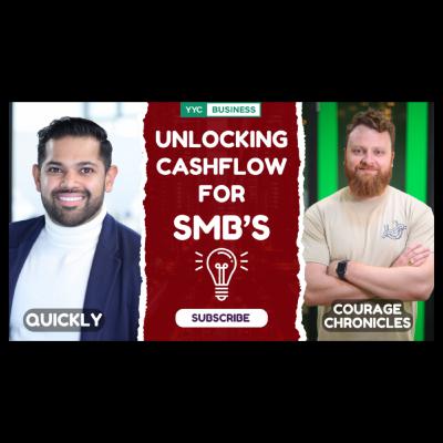 Unlocking Cashflows for SMB's | Courage Chronicles | Calgary Business