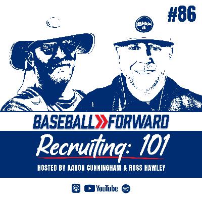 Ep: 86 | Recruiting: 101