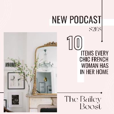 10 Items Every Chic French Woman Has in Her Home