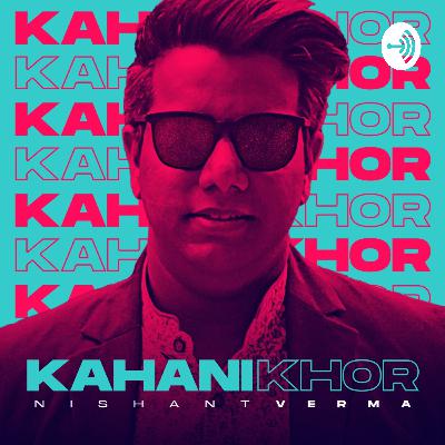 KAHANIKHOR (Trailer)