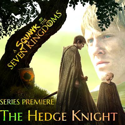 A Knight Of The Seven Kingdoms |SERIES PREMIERE| The Hedge Knight