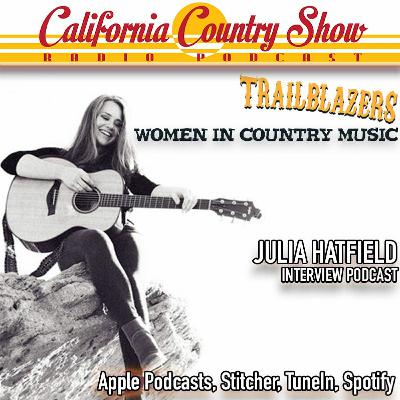 EP 13: Trailblazers: JULIA HATFIELD Interview & Live Performance