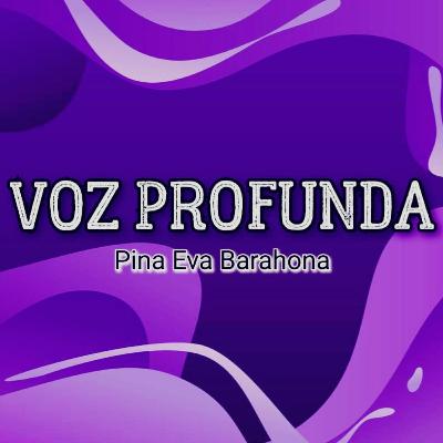 TP (1) EP (2) 🌬️"VOZ PROFUNDA" // " PAZ DE LO ALTO"