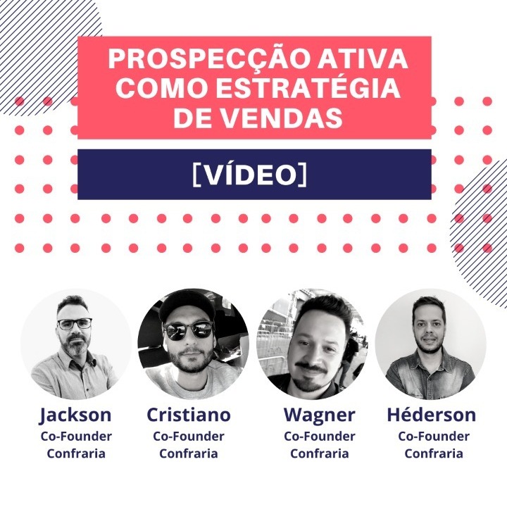 Podcast Epi.1 - Confraria de Vendas e a Prospecção Ativa 07:20
