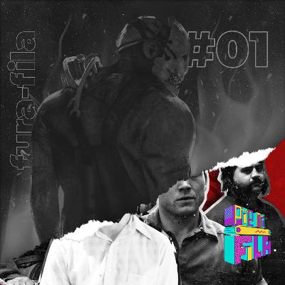 Fura-fila #01. Dead by Daylight 🕹️