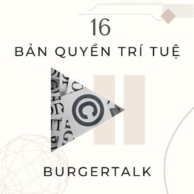 Ep 16: Bản quyền trí tuệ