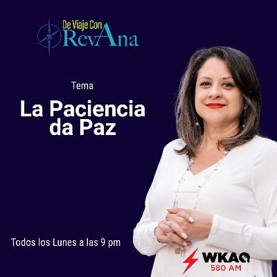 233 La Paciencia da Paz 233 La Paciencia da Paz
