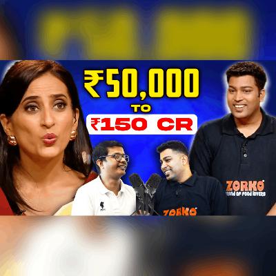 1.5 साल में कैसे बना दिया Rs 150 Crore का Business😲😲 | Shark Tank India Zorko [Ep:38]