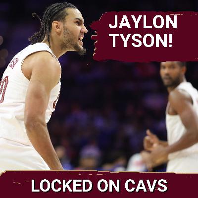 Cleveland Cavaliers Earn Comeback Win Thanks to Jaylon Tyson's Career Night Cleveland Cavaliers Earn Comeback Win Thanks to Jaylon Tyson's Career Night