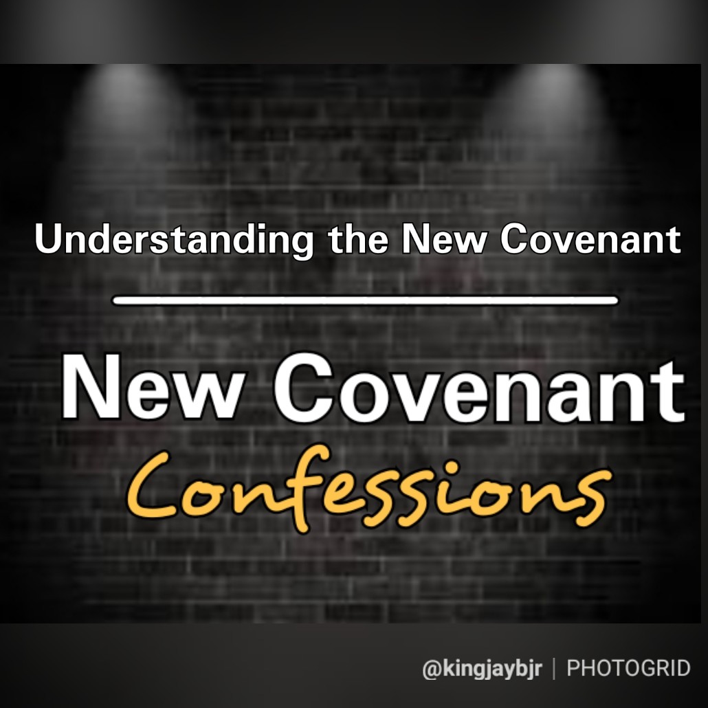 Pt. 10 - New Covenant Confessions episode artwork