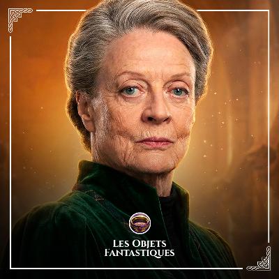 Minerva McGonagall : les sacrifices qui ont brisé son cœur Minerva McGonagall : les sacrifices qui ont brisé son cœur