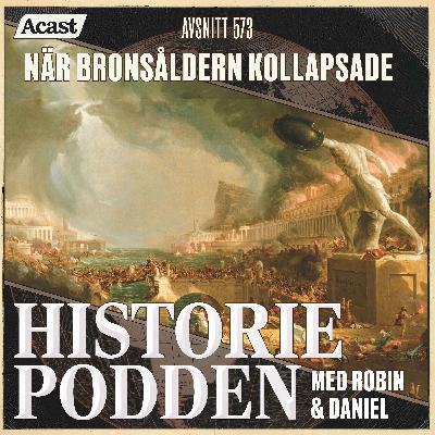 573. När bronsåldern kollapsade