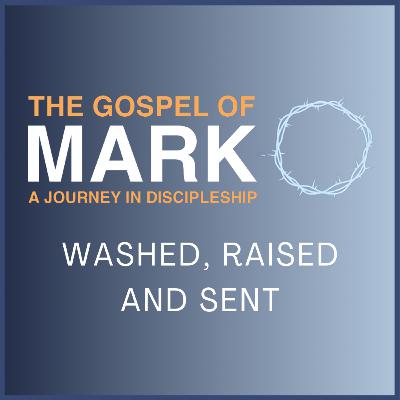 02-02-25 : WASHED, RAISED & SENT ; Pastor James Earnshaw