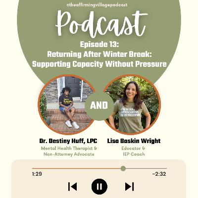 Returning After Winter Break: Supporting Capacity Without Pressure