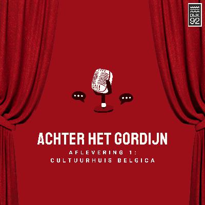 Afl 1: Cultuurhuis Belgica Afl 1: Cultuurhuis Belgica