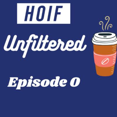 #9. HOIF:Unfiltered | Episode 0 | Covid 19 impact on football coaching | Digital Marketing post-pandemic | Indian football 'gupshup'