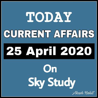 25 April Current Affairs by Sky Study 25 April Current Affairs by Sky Study