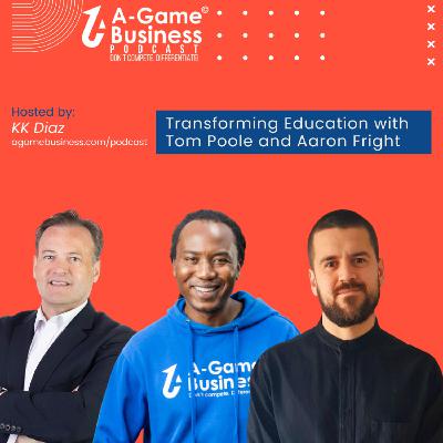 Transforming Education in Africa with Tom Poole and Aaron Fright Transforming Education in Africa with Tom Poole and Aaron Fright