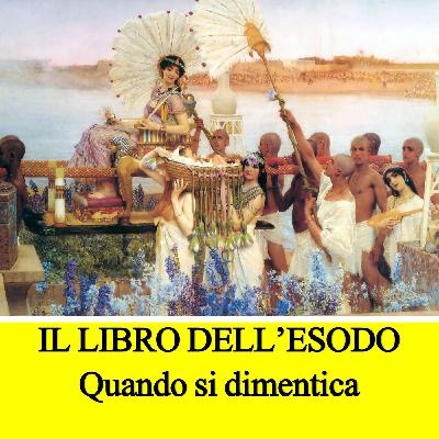 4. esodo quando si dimentica