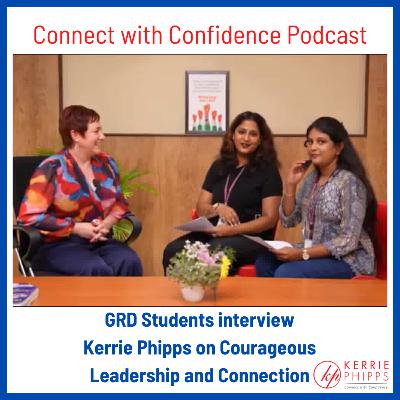 GRD Students interview Kerrie Phipps on Courageous Leadership and Connection