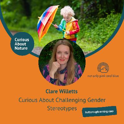 Curious About Challenging Gender Stereotypes