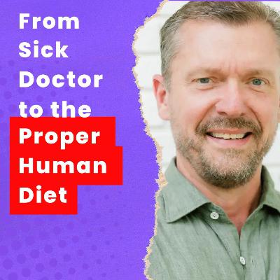 Dr Ken Berry on Keto, Low Carb & Carnivore: Why the Proper Human Diet Works