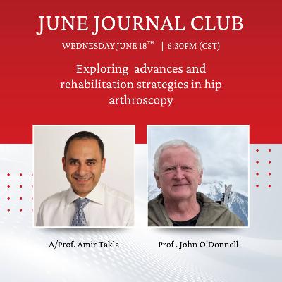 #6 - Prof John O'Donnell and A/Prof Amir Takla