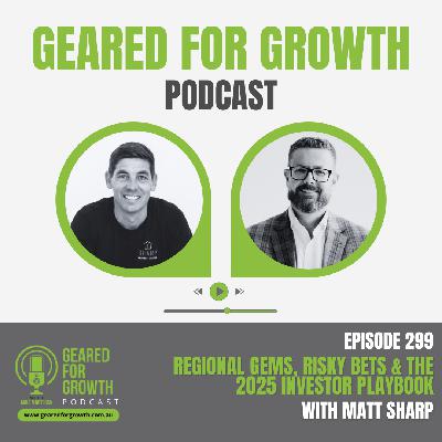 Ep. 299: Regional Gems, Risky Bets & The 2025 Investor Playbook, with Matt Sharp