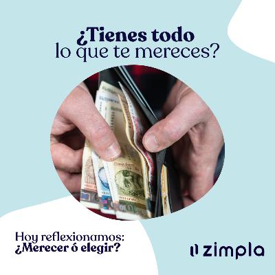 019 · ¿Tienes todo lo que mereces? Merecer es elegir