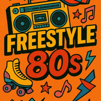 The 80's Freestyle sessions